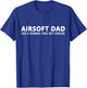 Airsoft Father Airsoft Dad T-Shirt - T-Shirt | Royal