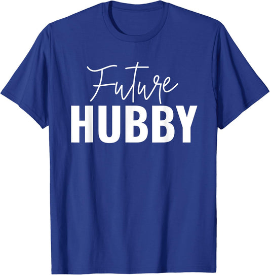 Future Hubby And Future Wifey Matching Couples Engagement T-Shirt - T-Shirt | Royal