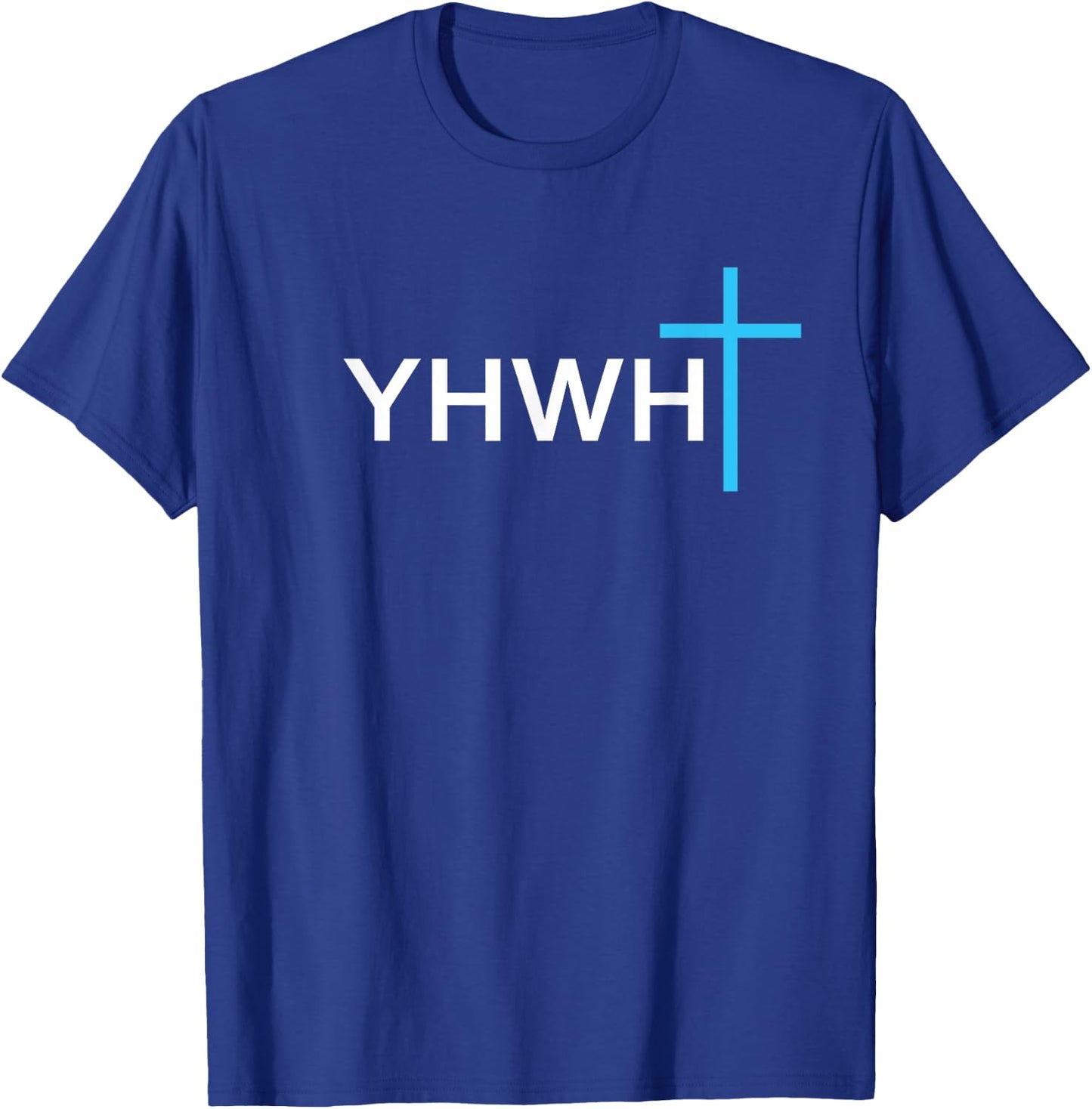 Simple Cross YHWH Yahweh Christian Jesus Name T-Shirt - T-Shirt | Royal