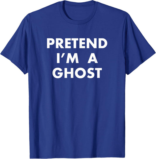 Funny Pretend I'm A Ghost Lazy Halloween Costume Gift T-Shirt - T-Shirt | Royal