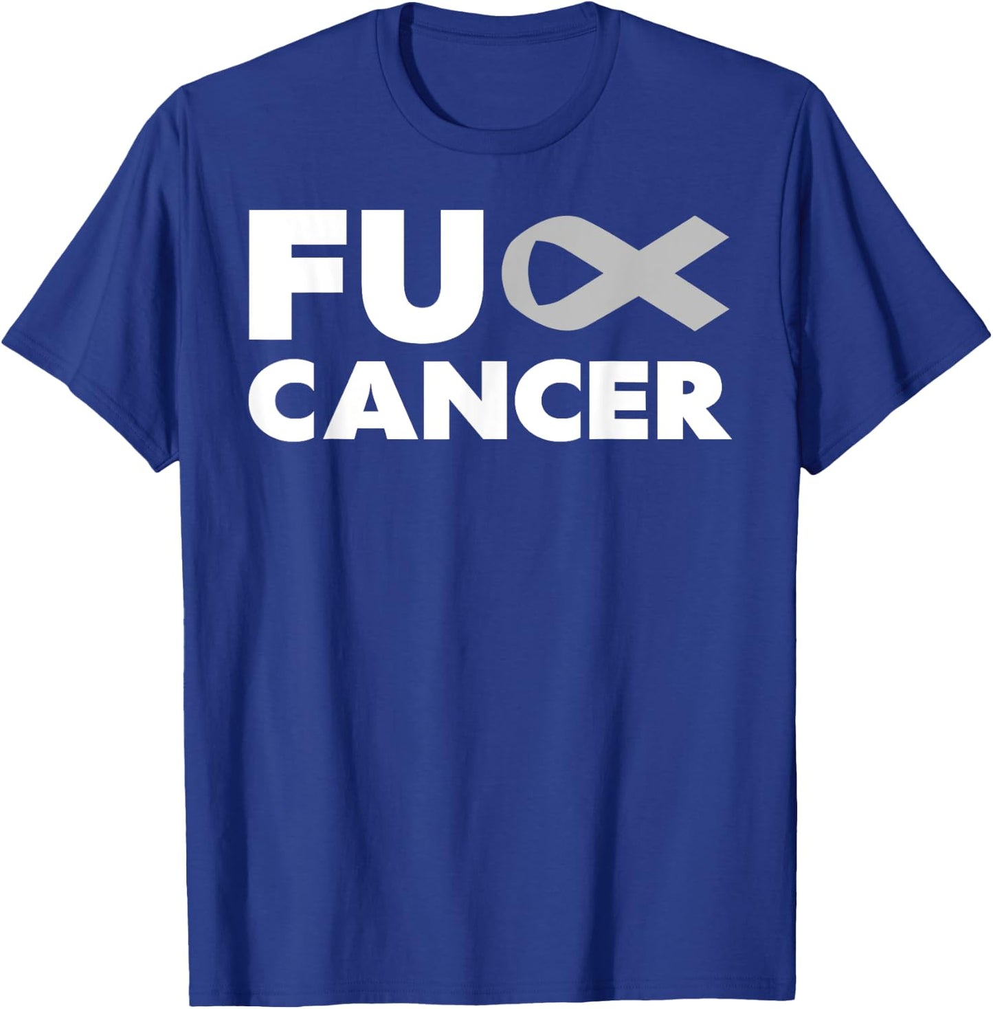 Fuck-Cancer - Fuck-Brain Cancer Awareness T-Shirt - T-Shirt | Royal