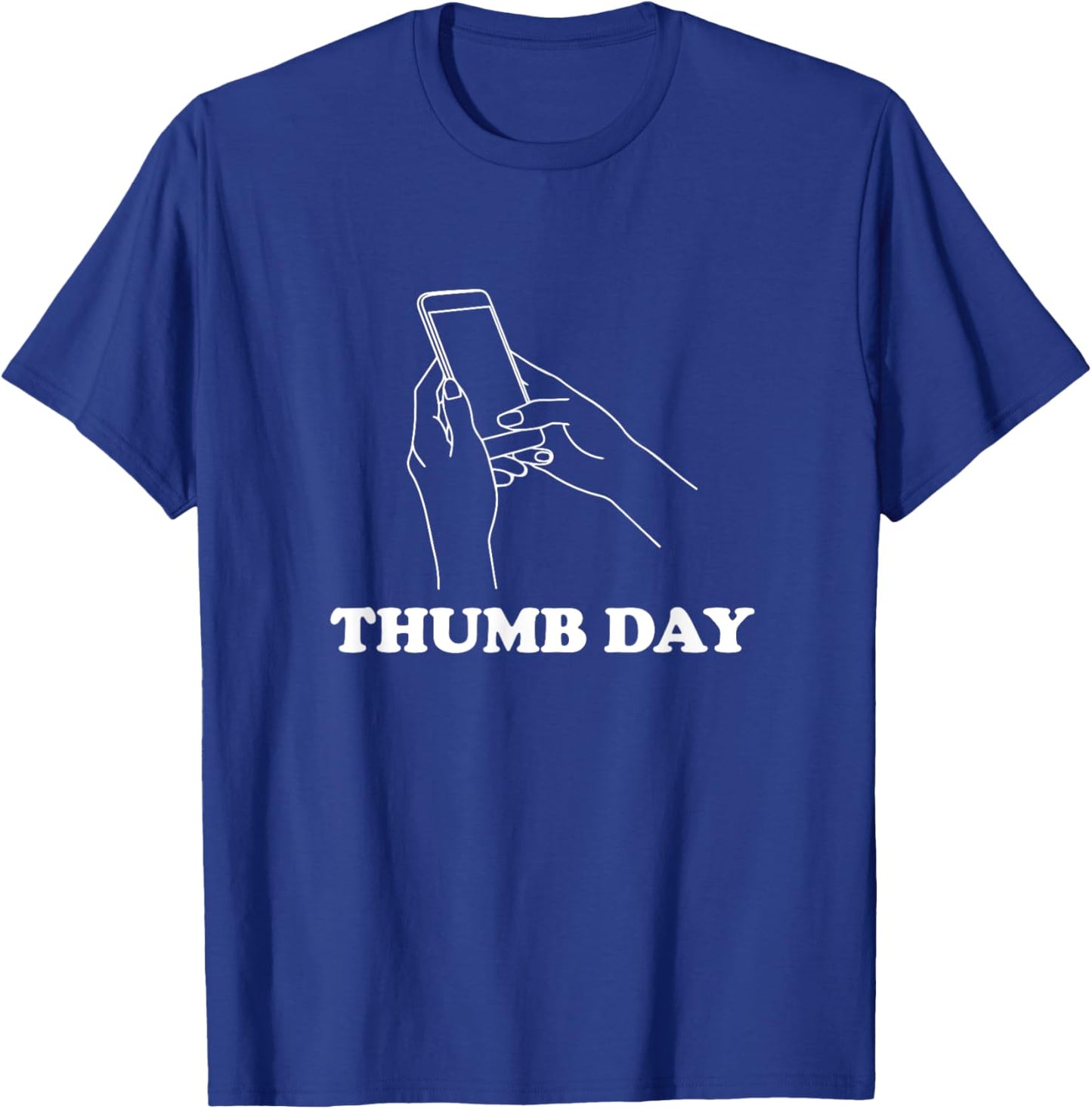 "Thumb Day" Sarcastic Funny Gym Workout Prank T-Shirt - T-Shirt | Royal