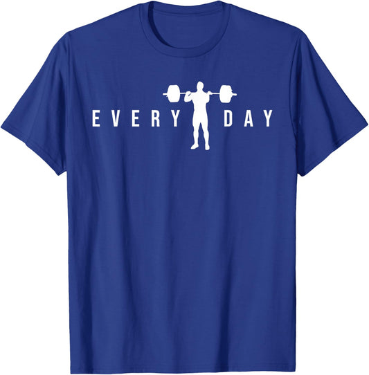 Weightlifting Every Day Funny Powerlifting Lifting Gift T-Shirt - T-Shirt | Royal