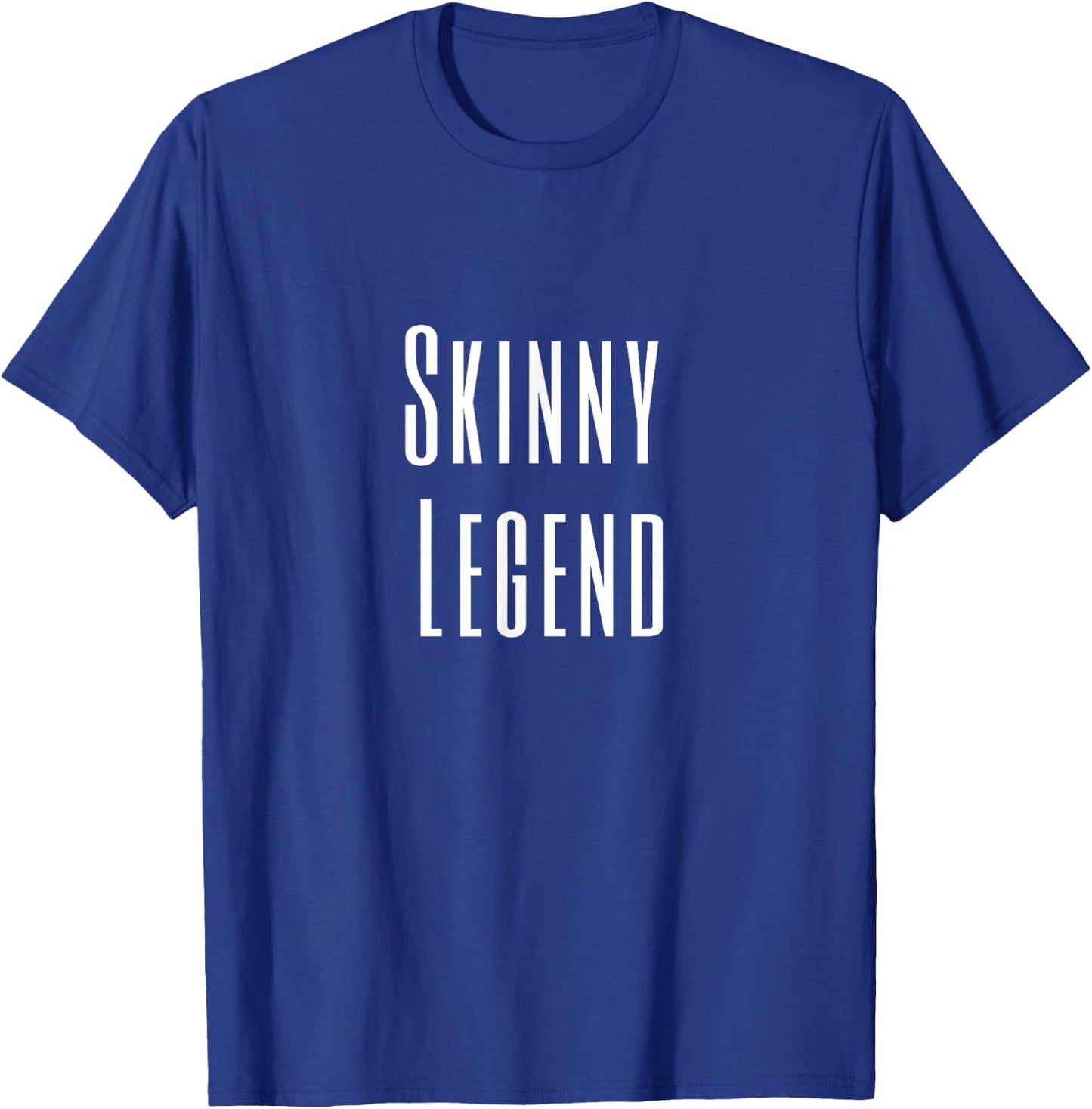 Skinny Legend Funny Meme , Skinny Queen T-Shirt - T-Shirt | Royal