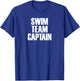 Swim Team Captain - Competitive Swimming T-Shirt - T-Shirt | Royal