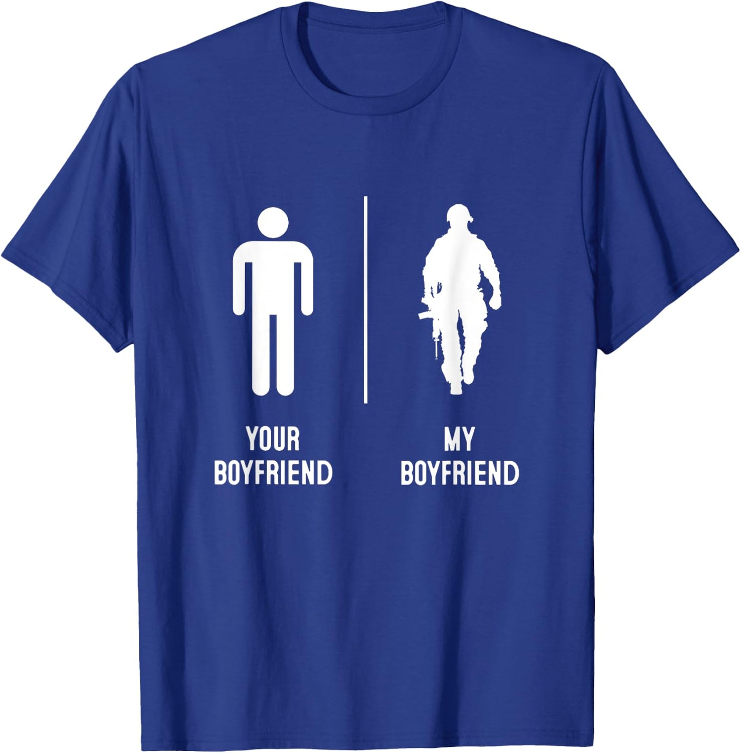 Your Boyfriend My Boyfriend, Proud Army Family Military T-Shirt - T-Shirt | Royal
