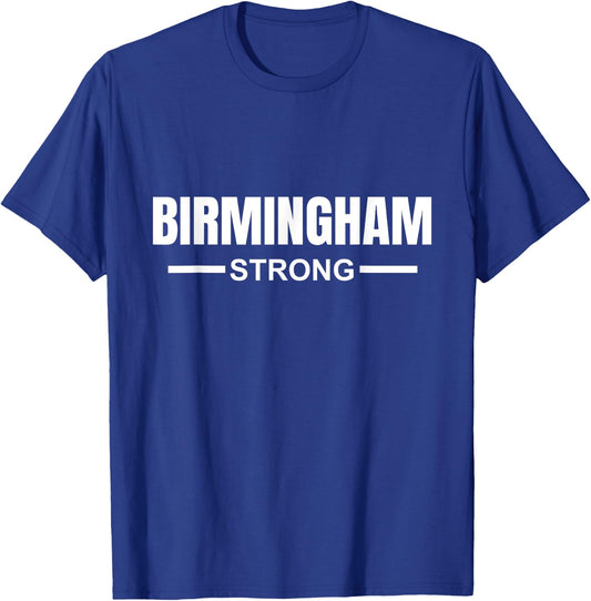 Birmingham Strong Community Strength Prayer Support Alabama T-Shirt - T-Shirt | Royal