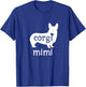 Corgi Mimi Shirt Corgi Grandma Dog Lover Mother's Day Gifts T-Shirt - T-Shirt | Royal
