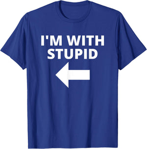I'm With Stupid Funny Matching Couples T-Shirt - T-Shirt | Royal