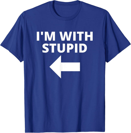 I'm With Stupid Funny Matching Couples T-Shirt - T-Shirt | Royal