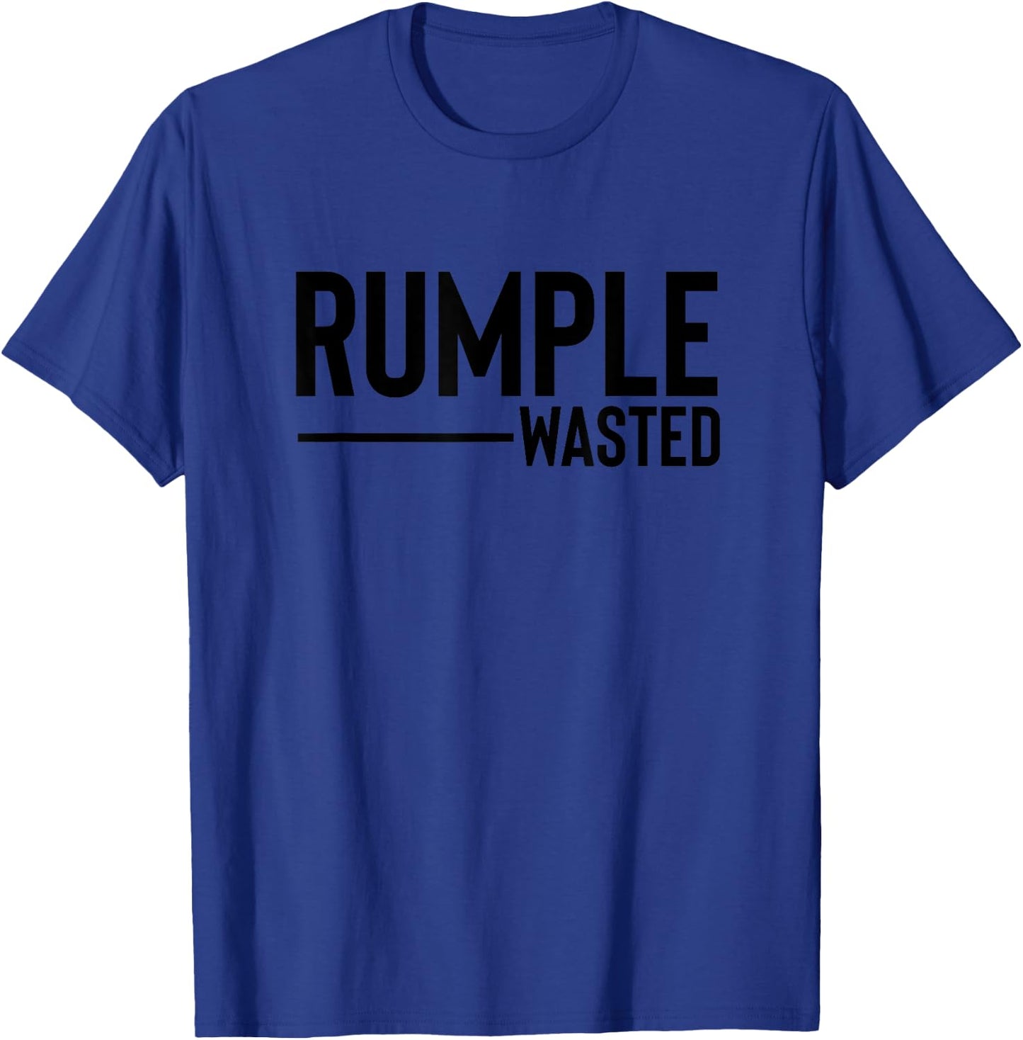 Rumple Wasted Funny Bar Crawl Rumple Minze T-Shirt - T-Shirt | Royal