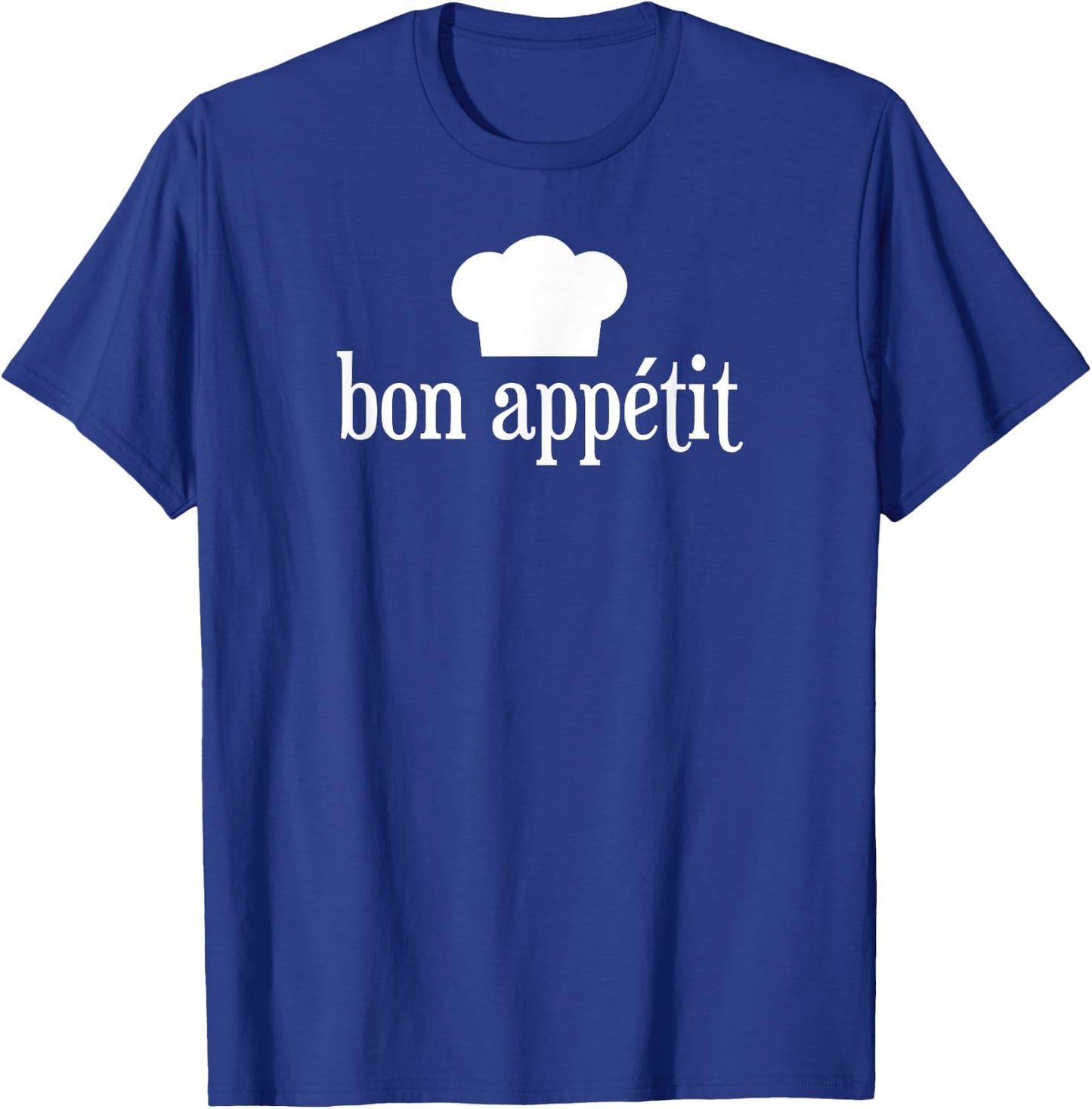 French Cooking Bon Appétit Chef T-Shirt - T-Shirt | Royal