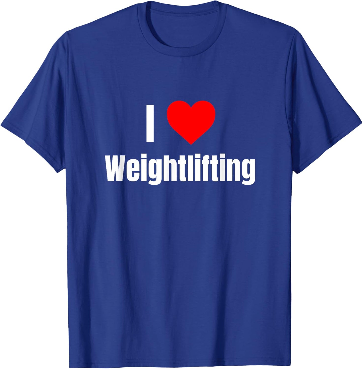 I Love Weightlifting Heart Gifts Men Women Apparel Clothes T-Shirt - T-Shirt | Royal