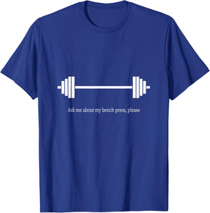 Bench Press Funny T-Shirt - T-Shirt | Royal
