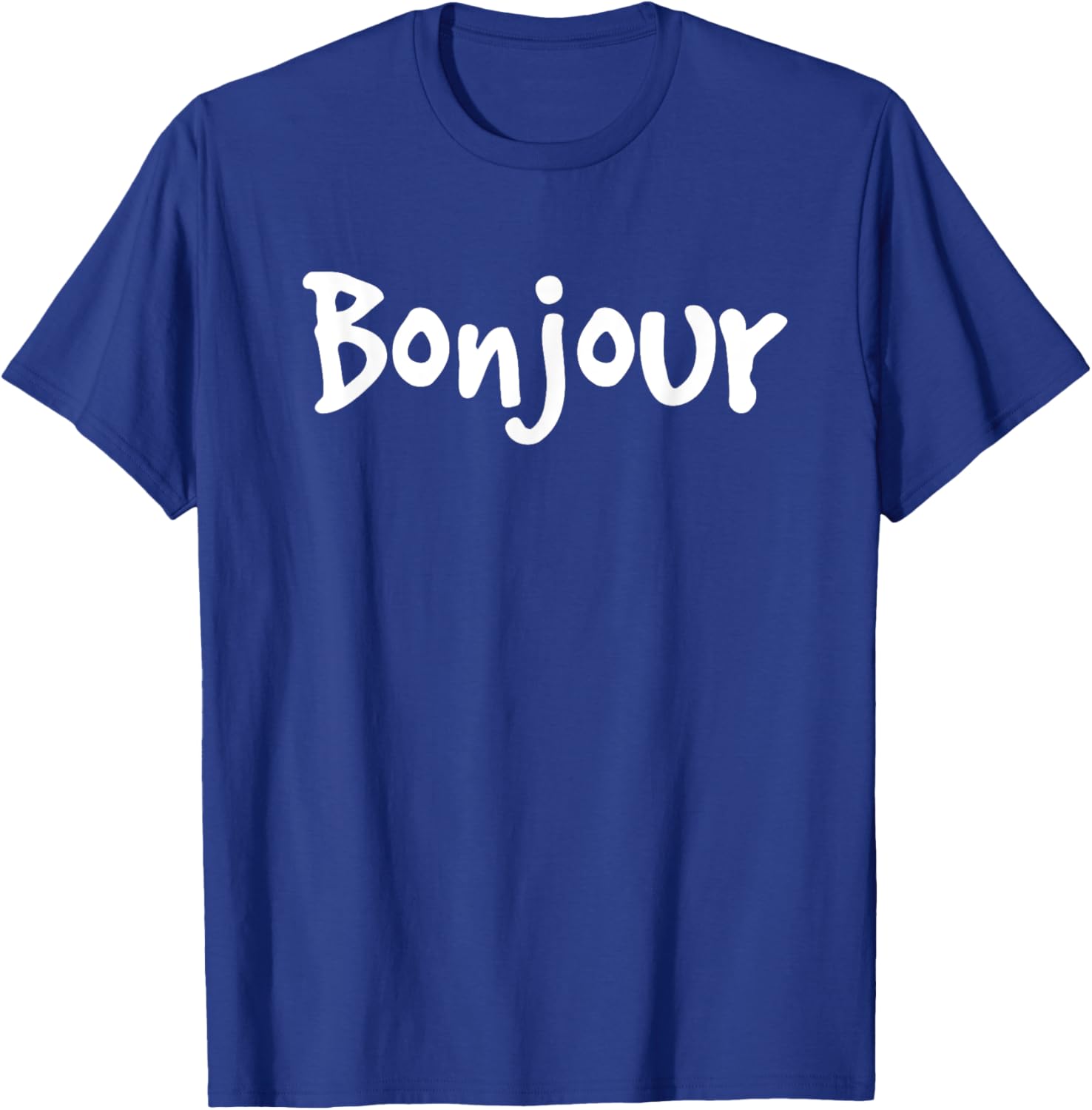 Bonjour French Saying France Language Funny Men Women Gifts T-Shirt - T-Shirt | Royal