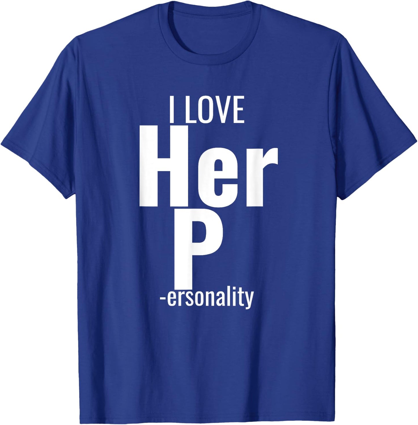 I Love His D- Love Her P- Funny Matching Couples T-Shirt - T-Shirt | Royal