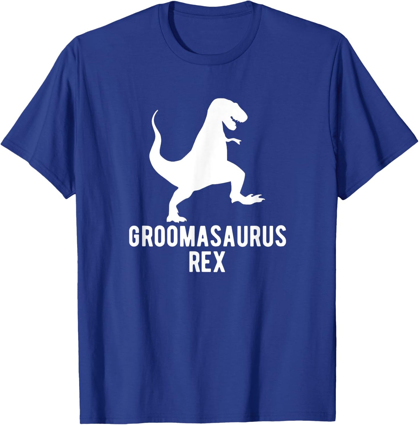 Groomasaurus Rex Funny Groom Wedding Men's T-Shirt - T-Shirt | Royal