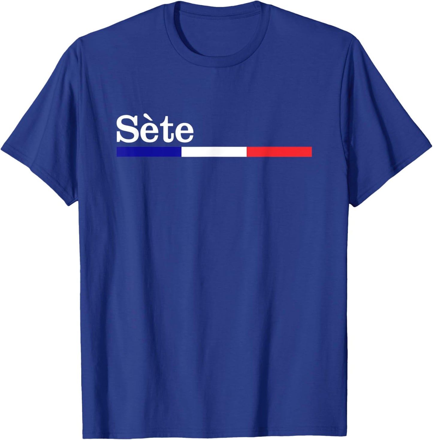Cadeau Ville Sète Souvenir Sète shirt T-Shirt - T-Shirt | Royal