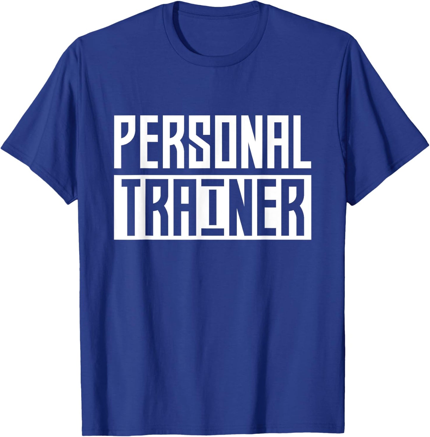 Personal Trainer Coach Instructor Fitness Workout T-Shirt - T-Shirt | Royal