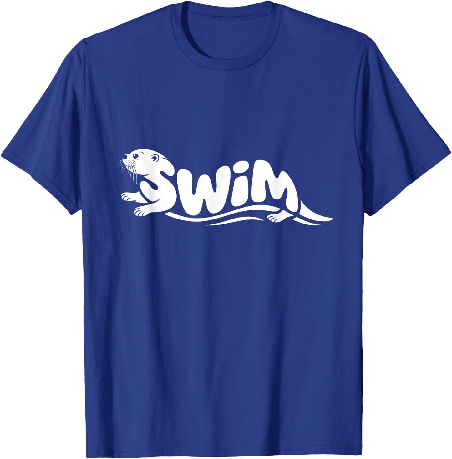 Swim Otter Word Art - Water Fun Nature & Diving Design T-Shirt - T-Shirt | Royal