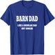 Barn Dad Like a Regular Dad But Cooler funny horse dad T-Shirt - T-Shirt | Royal