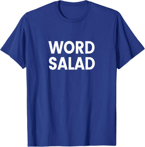 Word Salad T-Shirt - T-Shirt | Royal