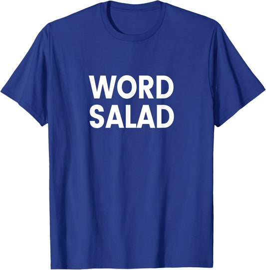 Word Salad T-Shirt - T-Shirt | Royal