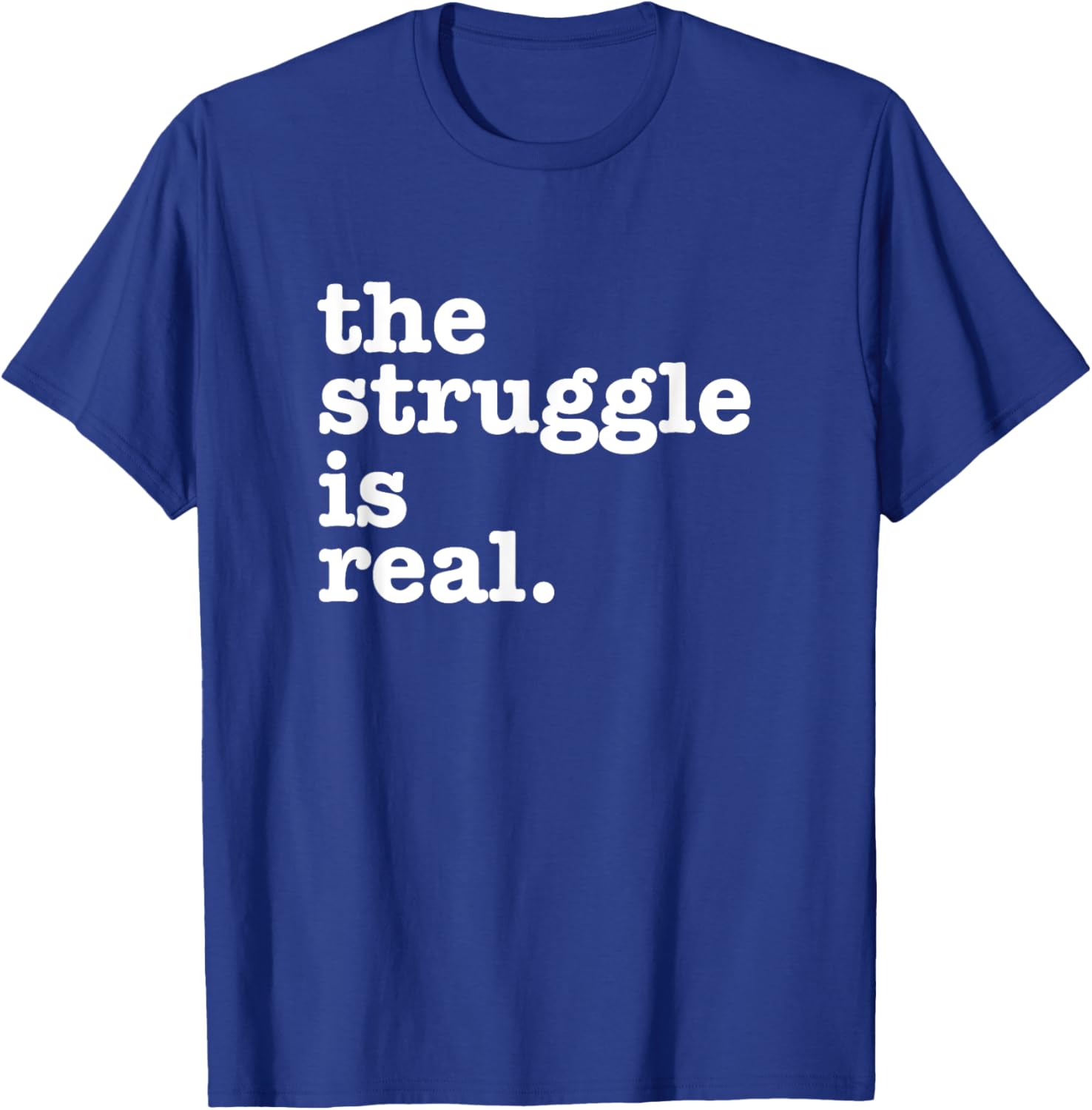Aneisha Gym Workout The Struggle is Real -Adults Black T-Shirt - T-Shirt | Royal
