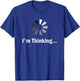 I'm thinking for Geeks Nerds Programmers Funny T-Shirt - T-Shirt | Royal