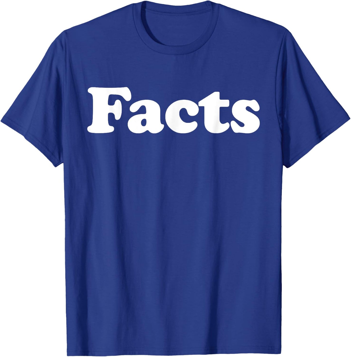Facts T-Shirt - T-Shirt | Royal