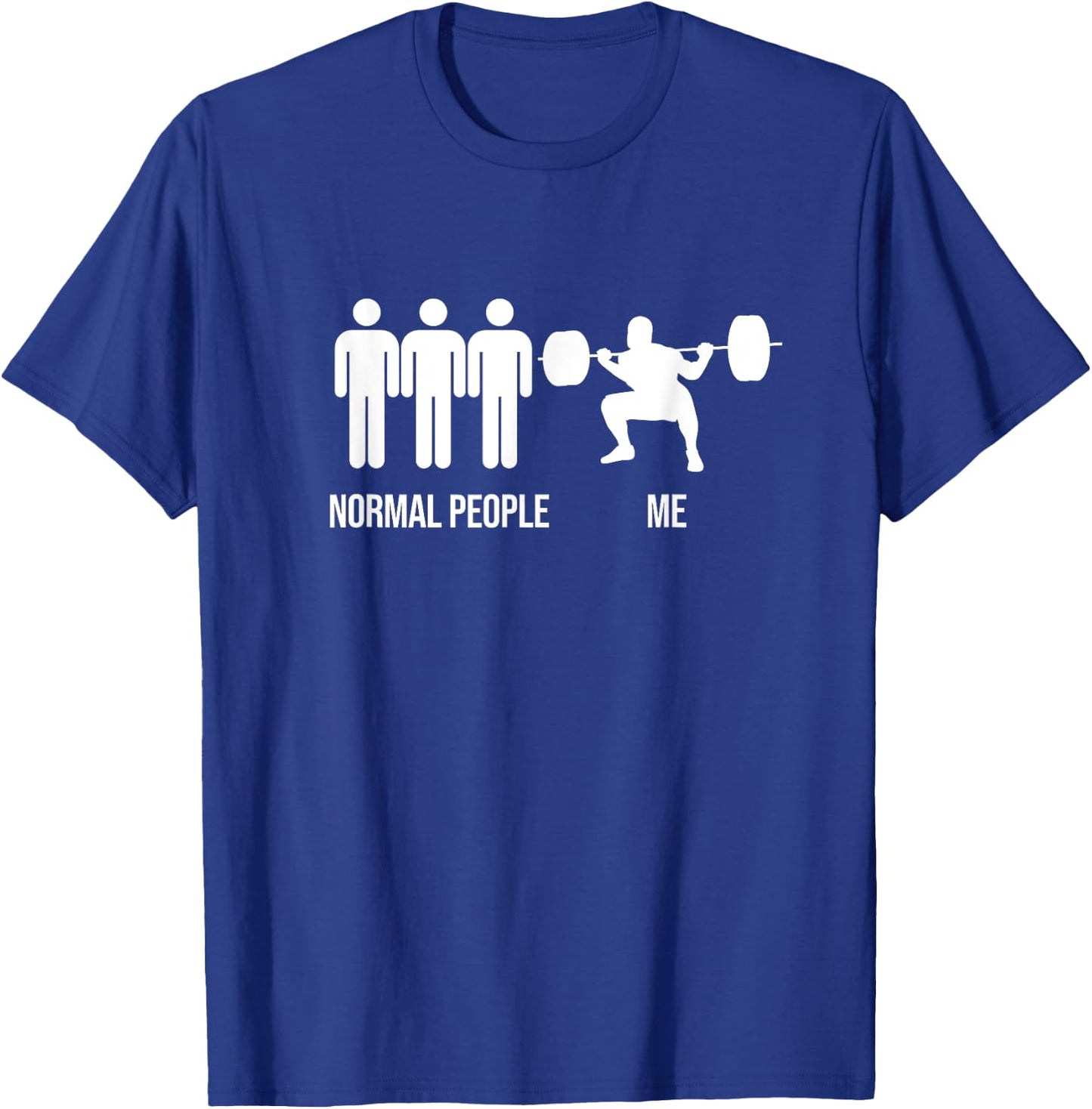 Funny Gym Workout Fitness Bodybuilding Sports Weightlifters T-Shirt - T-Shirt | Royal