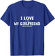 I Love It When My Girlfriend Lets Me Play Golf T-Shirt - T-Shirt | Royal