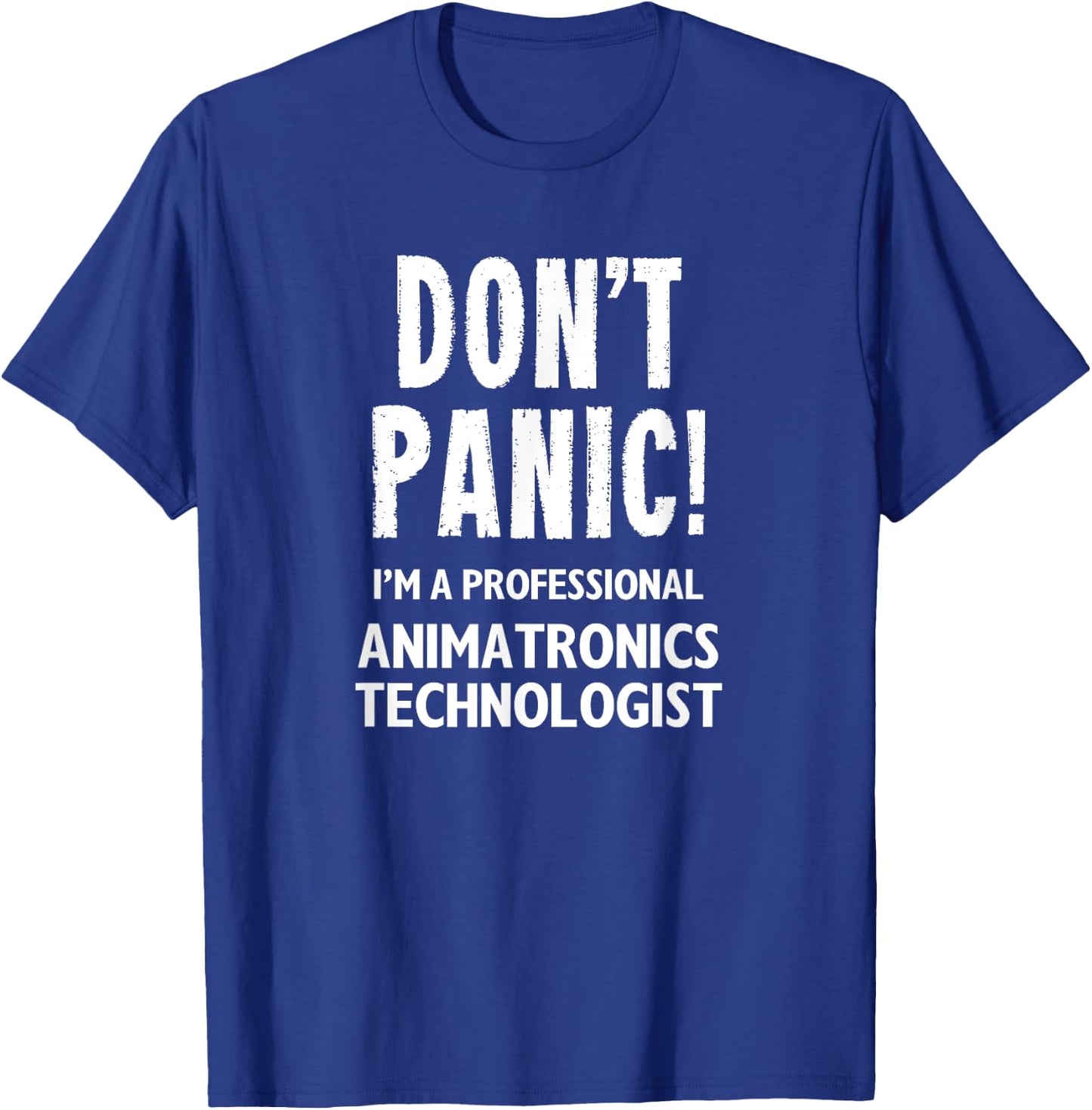 Animatronics Technologist T-Shirt - T-Shirt | Royal