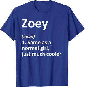 ZOEY Definition Personalized Name Funny Birthday Gift T-Shirt - T-Shirt | Royal