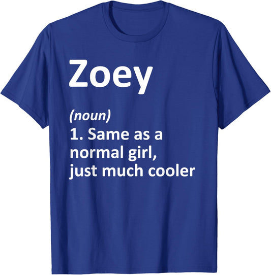 ZOEY Definition Personalized Name Funny Birthday Gift T-Shirt - T-Shirt | Royal