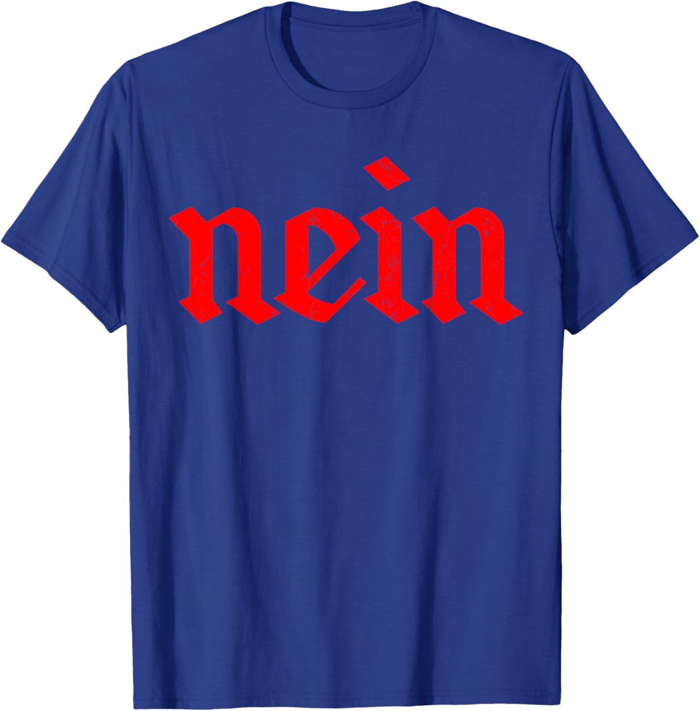 Nein German No Funny Kids Saying Germany Vintage Distressed T-Shirt - T-Shirt | Royal