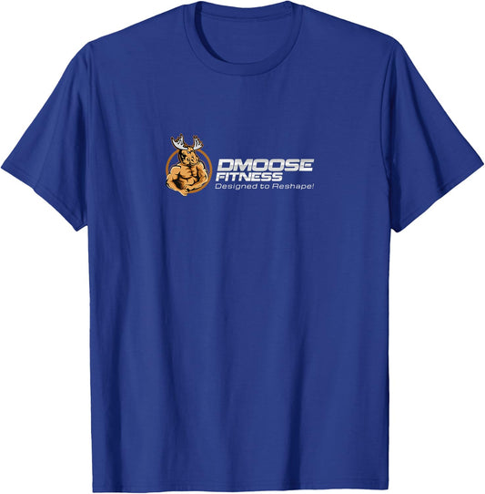 DMoose Fitness - Designed to Reshape! T-Shirt - T-Shirt | Royal