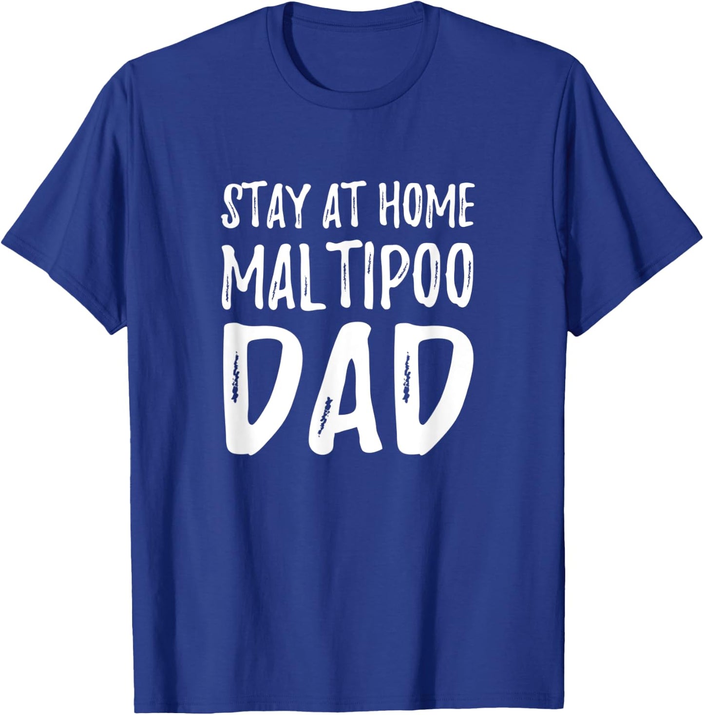 Maltipoo Dog Dad Shirt Funny Gift Men T-Shirt - T-Shirt | Royal