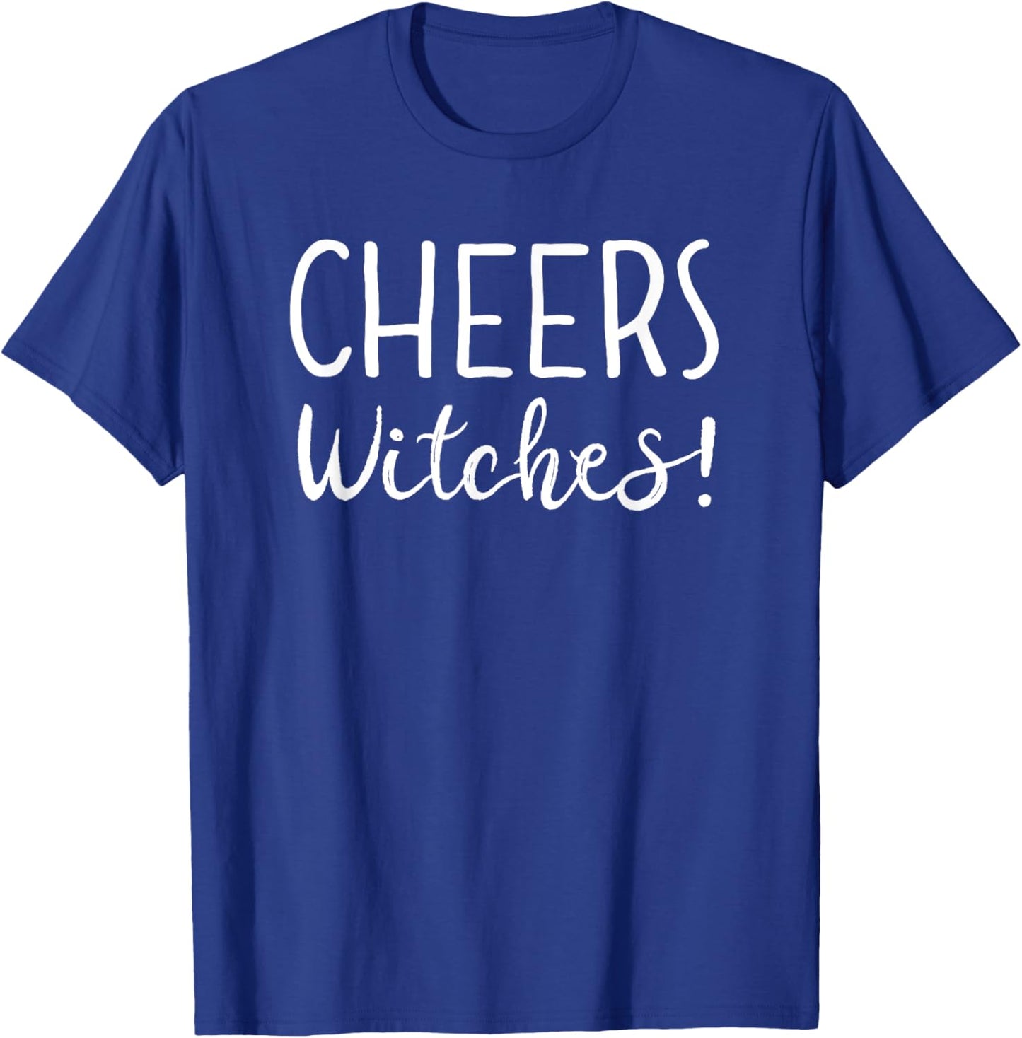 Cheers Witches Shirt,I'm 100% That Witch,More Boos Please T-Shirt - T-Shirt | Royal