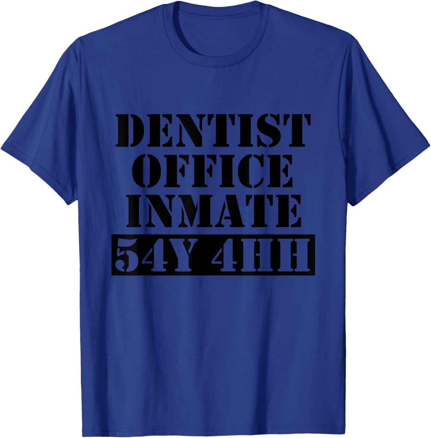 Dentist Office Inmate Halloween Costume T-Shirt - T-Shirt | Royal