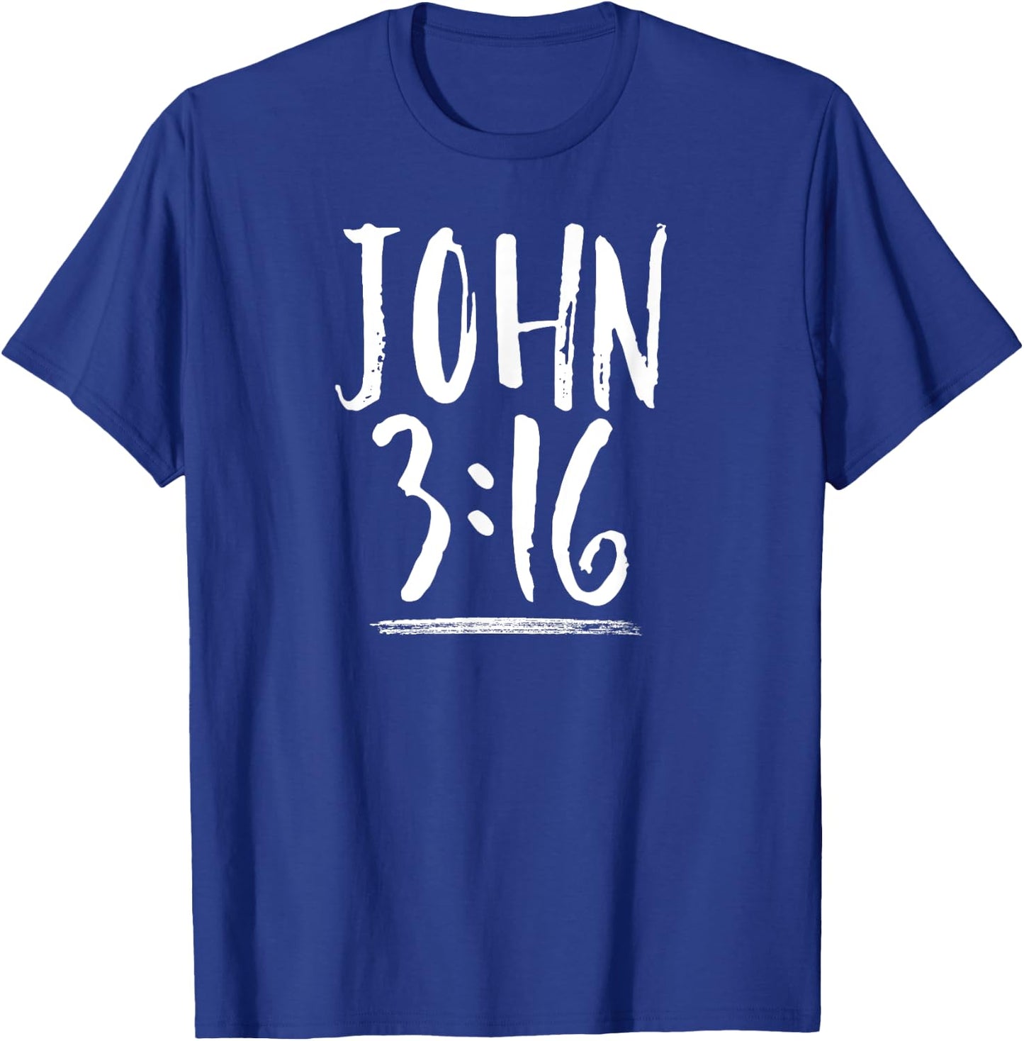 John 3:16 Shirt Bible Verse Three Sixteen God So Loved World T-Shirt - T-Shirt | Royal