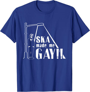 Ska Made Me Gay | music genre T-Shirt - T-Shirt | Royal