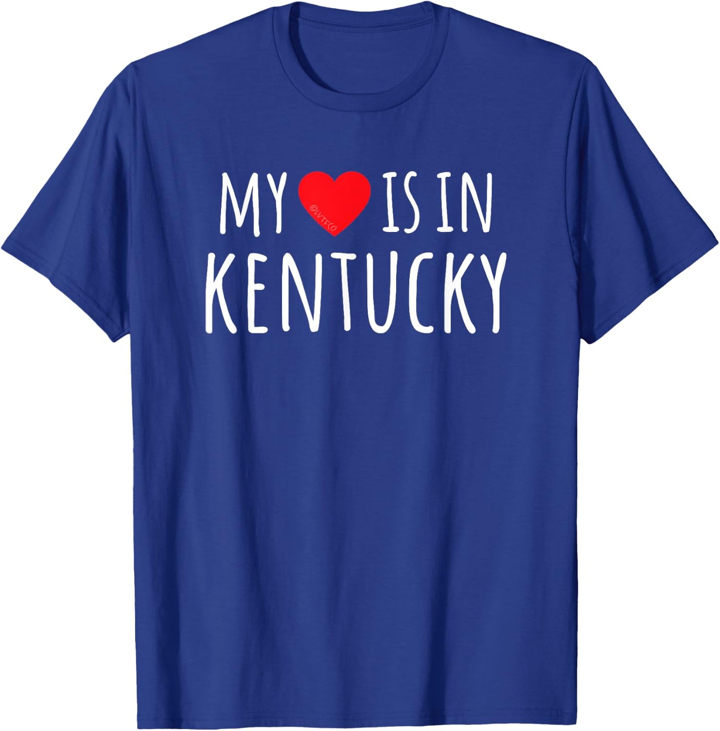 MY HEART IS IN KENTUCKY Cute American State T-Shirt - T-Shirt | Royal