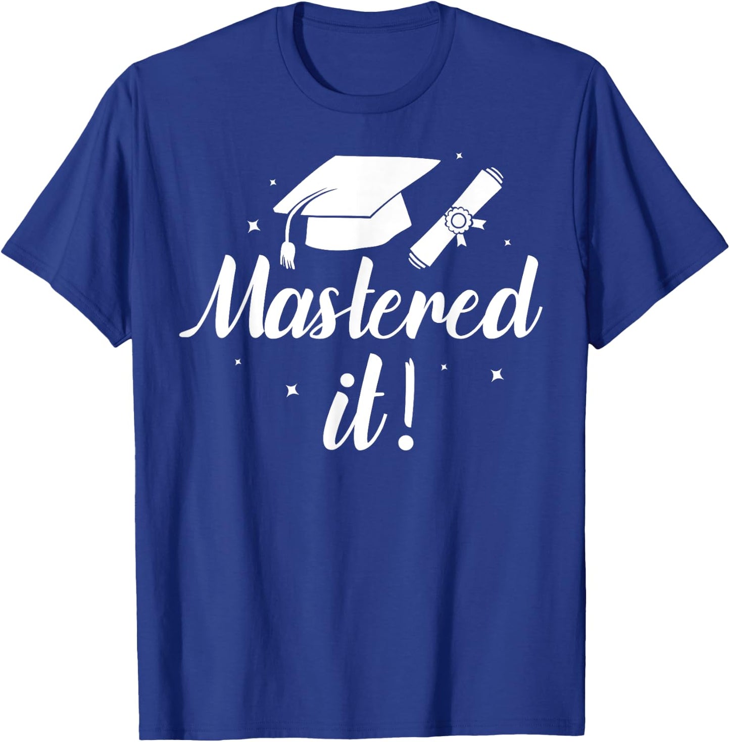Funny Mastered It Design Women Masters MBA Education T-Shirt - T-Shirt | Royal