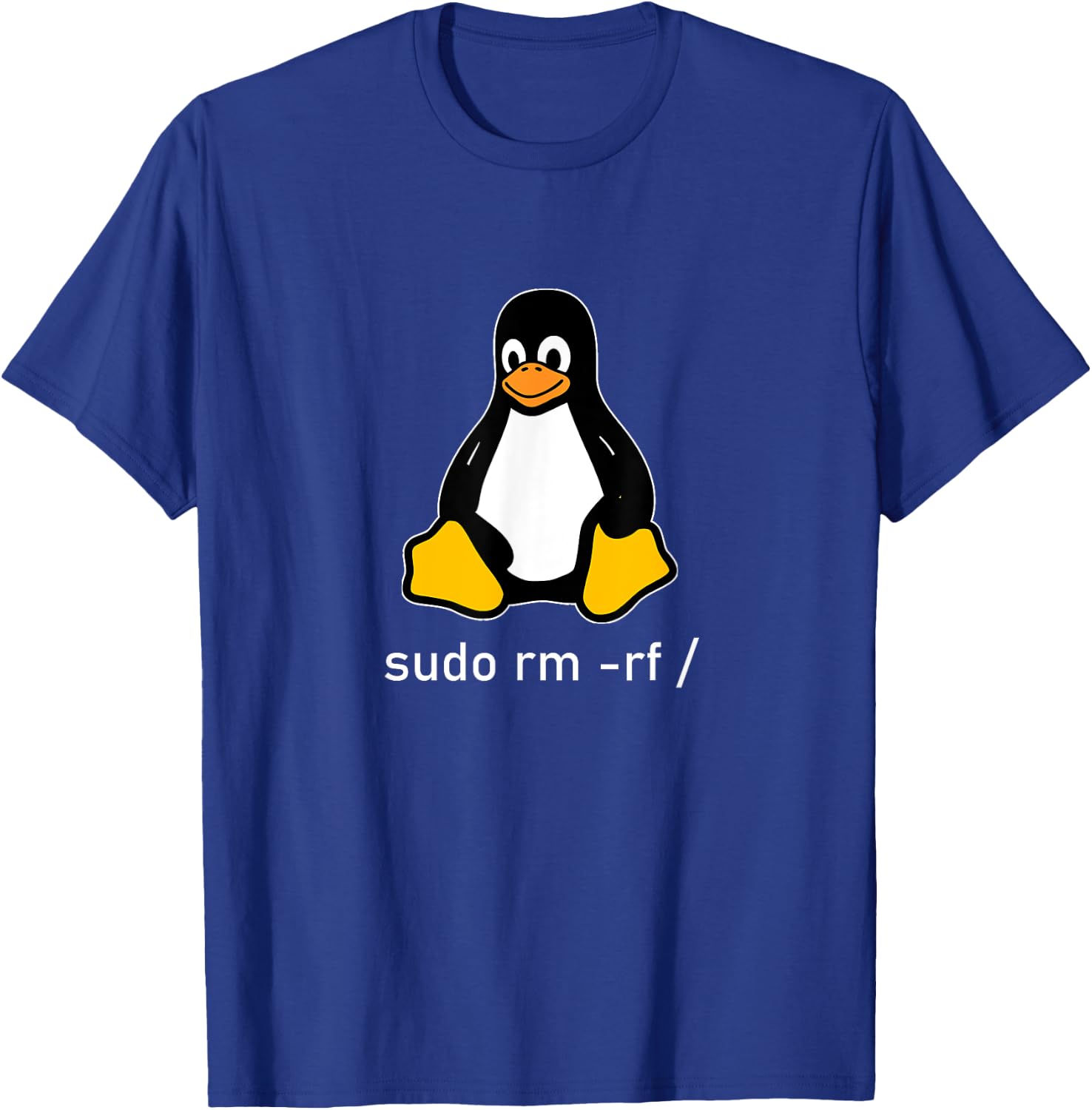 Tux Linux Penguin - Sudo rm -rf / computer science computer T-Shirt - T-Shirt | Royal