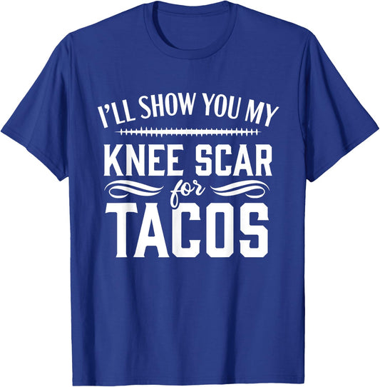 Knee Replacement Funny Tacos Surgery Recovery T-Shirt - T-Shirt | Royal