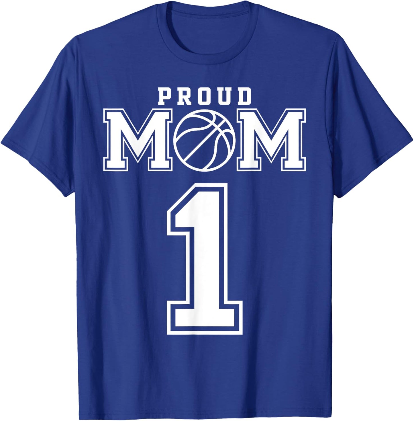 Number 1 Custom Proud Basketball Mom Personalized T-Shirt - T-Shirt | Royal