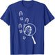 Detective Footprints Crime Spying Investigator Officer T-Shirt - T-Shirt | Royal