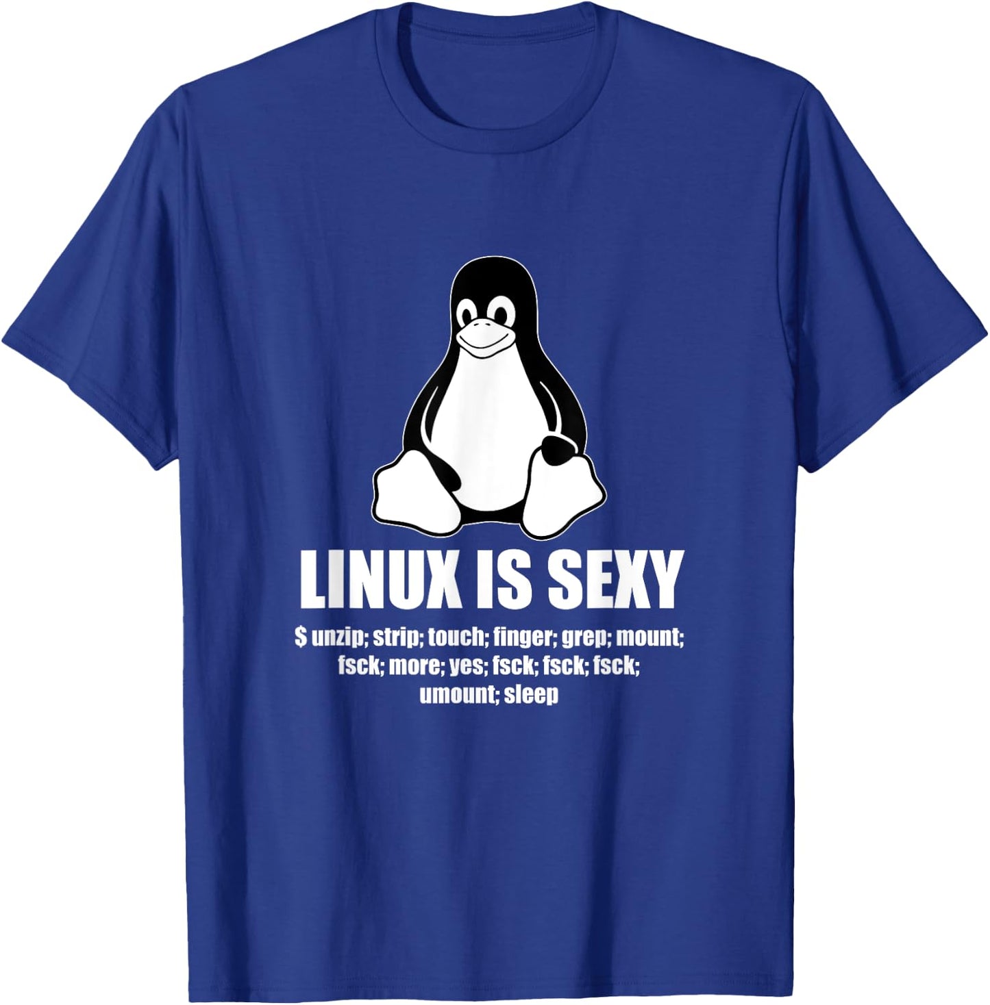 Linux Root SUDO Unix shell Sexy fun gift T-Shirt - T-Shirt | Royal