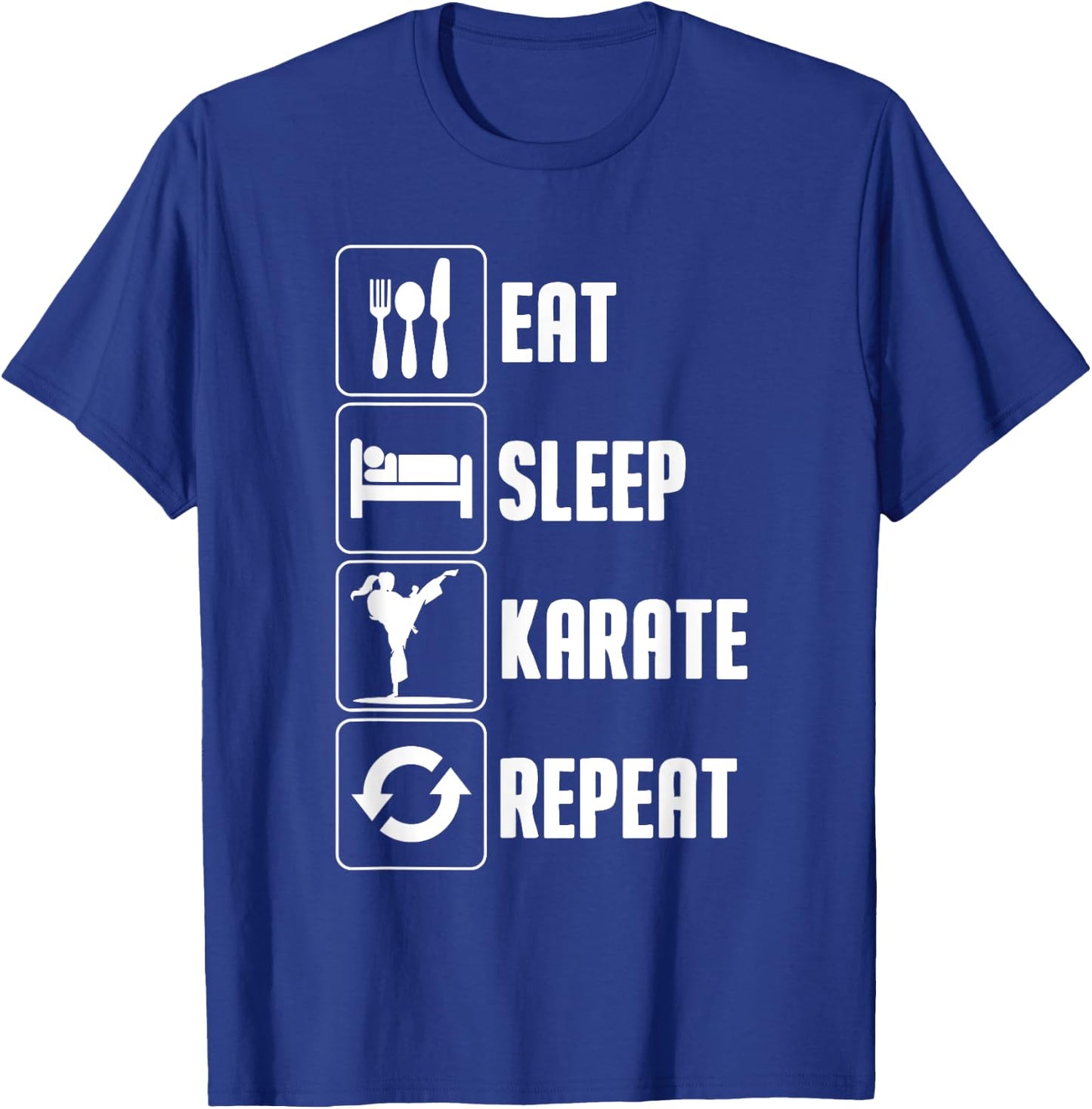 Funny Karate Design Women Eat Sleep Karate Repeat T-Shirt - T-Shirt | Royal